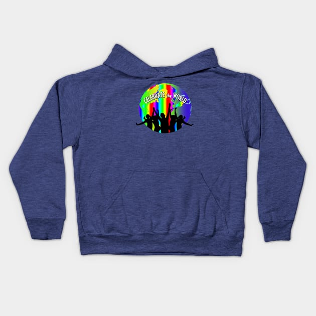 Celebrate the World Kids Hoodie by CelebratetheWorld